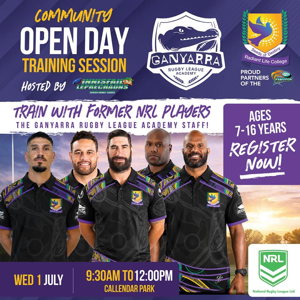 Poster for a community rugby open day by Ganyarra Rugby League Academy, featuring former NRL players; includes date, time, location, and ages 7–16.